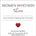 Cover: Women Who Win at Love - Tantor Audio