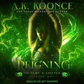Cover: Reigning - Tantor Audio
