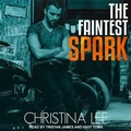Cover: The Faintest Spark - Tantor Audio