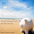 Cover: Capital Without Borders - Tantor Audio