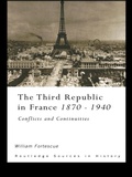 Cover: The Third Republic in France 1870-1940 - Routledge