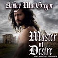 Cover: Master of Desire Lib/E - Tantor Audio