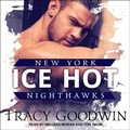 Cover: Ice Hot - Tantor Audio