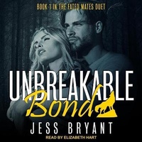 Enlarge image Cover: Unbreakable Bond - Tantor Audio