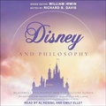 Cover: Disney and Philosophy - Tantor Audio