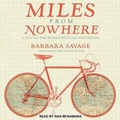 Cover: Miles from Nowhere - Tantor Audio