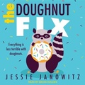 Cover: The Doughnut Fix - Tantor Audio