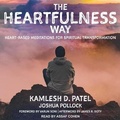 Cover: The Heartfulness Way - Tantor Audio