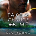 Cover: Take a Chance on Me - Tantor Audio