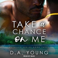Enlarge image Cover: Take a Chance on Me - Tantor Audio