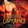 Cover: Desire Untamed - Tantor Audio