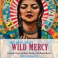 Cover: Wild Mercy - Tantor Audio
