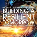 Cover: Building a Resilient Tomorrow - Tantor Audio