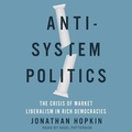 Cover: Anti-System Politics - Tantor Audio