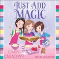 Cover: Just Add Magic - Tantor Audio