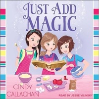 Enlarge image Cover: Just Add Magic - Tantor Audio