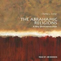 Cover: The Abrahamic Religions Lib/E - Tantor Audio