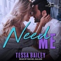 Cover: Need Me - Tantor Audio