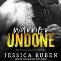 Cover: Warrior Undone - Tantor Audio