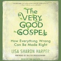 Cover: The Very Good Gospel Lib/E - Tantor Audio