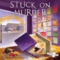 Cover: Stuck on Murder - Tantor Audio