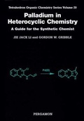 Cover: Palladium in Heterocyclic Chemistry: Volume 20 - Pergamon