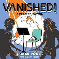 Enlarge image Cover: Vanished! - Tantor Audio