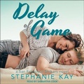 Cover: Delay of Game - Tantor Audio