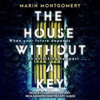 Enlarge image Cover: The House Without a Key Lib/E - Tantor Audio