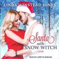 Cover: Santa and the Snow Witch - Tantor Audio