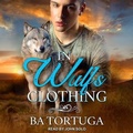 Cover: In Wulf's Clothing - Tantor Audio