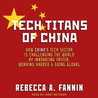 Enlarge image Cover: Tech Titans of China - Tantor Audio