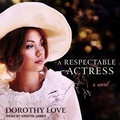 Cover: A Respectable Actress - Tantor Audio