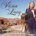 Cover: A Vision of Lucy - Tantor Audio