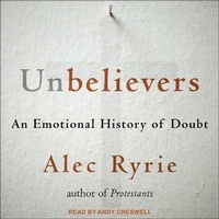 Enlarge image Cover: Unbelievers - Tantor Audio