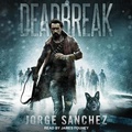 Cover: Deadbreak - Tantor Audio