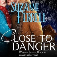 Enlarge image Cover: Close to Danger - Tantor Audio