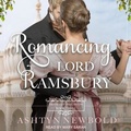 Cover: Romancing Lord Ramsbury - Tantor Audio