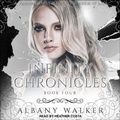 Cover: Infinity Chronicles Book Four - Tantor Audio