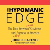 Enlarge image Cover: The Hypomanic Edge - Tantor Audio
