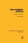 Cover: The Chomsky Update (RLE Linguistics A: General Linguistics) - Routledge