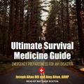 Cover: The Ultimate Survival Medicine Guide - Tantor Audio