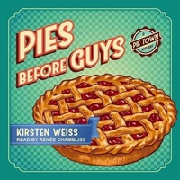 Enlarge image Cover: Pies Before Guys - Tantor Audio