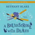 Cover: A Brushstroke with Death Lib/E - Tantor Audio