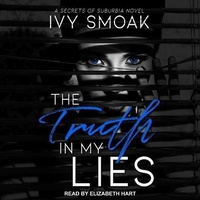 Enlarge image Cover: Truth in My Lies - Tantor Audio