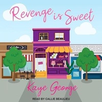 Enlarge image Cover: Revenge Is Sweet - Tantor Audio