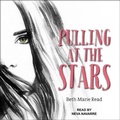 Cover: Pulling at the Stars - Tantor Audio