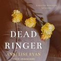 Cover: Dead Ringer - Tantor Audio