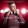 Cover: Love Me Tenor - Tantor Audio