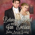 Cover: Between the Devil and Ian Eversea - Tantor Audio
